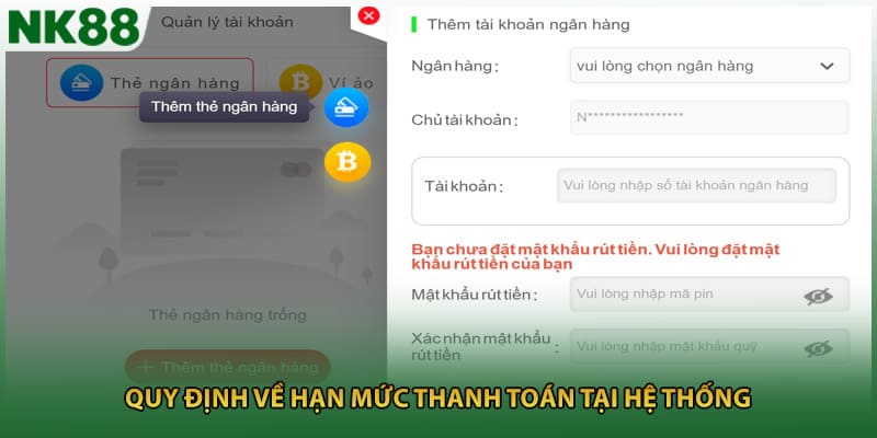 Quy định về hạn mức thanh toán tại hệ thống