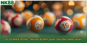 Xổ Số Miền Trung - Những Bí Mật Quay Thưởng Hàng Ngày